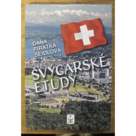 Seidlová Dana Pirátka - Švýcarské etudy
