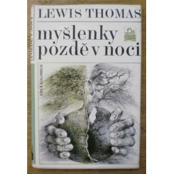 Thomas Lewis - Myšlenky pozdě v noci