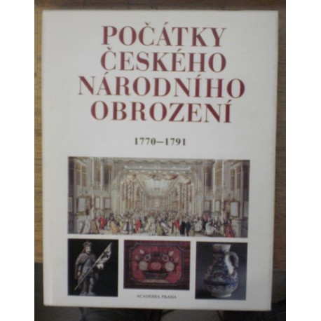 Petráň Josef a kolektiv - Počátky českého národního obrození