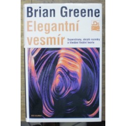 Greene Brian - Elegantní vesmír