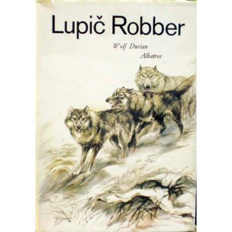 Durian Wolf - Lupič Robber