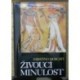 Moscati Sabatino - Živoucí minulost