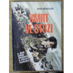 Musilová Jana - Smrt ve strži