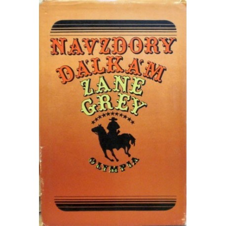 Grey Zane - Navzdory dálkám