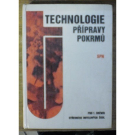 kolektiv autorů - Technologie příprava pokrmů