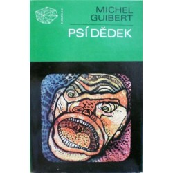 Guibert Michel - Psí dědek