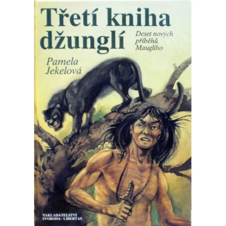 Jekelová Pamela - Třetí kniha džunglí