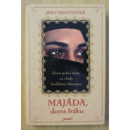 Sassonová Jean - Majáda, dcera Iráku