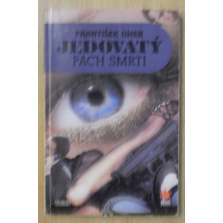 Uher František - Jedovatý pach smrti