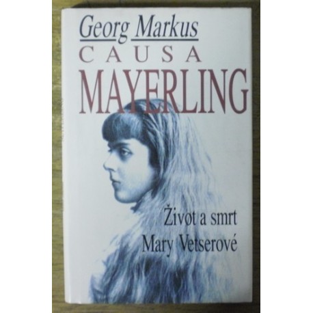 Markus Georg - Causa Mayerling