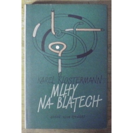 Klostermann Karel - Mlhy na blatech