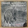 Moscati Sabatino - Staré semitské civilizace