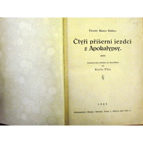 Ibáňéz Vicente Blasco - Čtyři příšerní jezdci z Apokalypsy