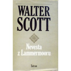 Scott Walter - Nevesta z Lammermooru