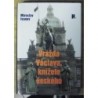 Ivanov Miroslav - Vražda Václava, knížete českého
