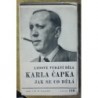 Čapek Karel - Jak se co dělá (Měl jsem psa a kočku)
