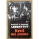 Lebertovi Norbert a Stephan - Nosíš mé jméno