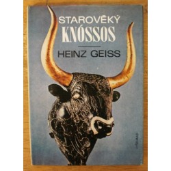 Geiss Heinz - Starověký Knóssos