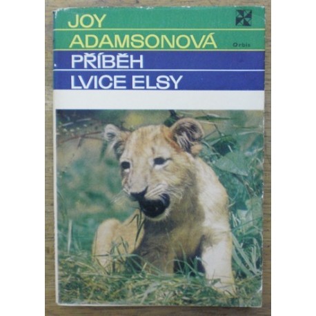 Adamsonová Joy - Příběh lvice Elsy