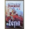 Bombecková Erma - Povolání: Žena