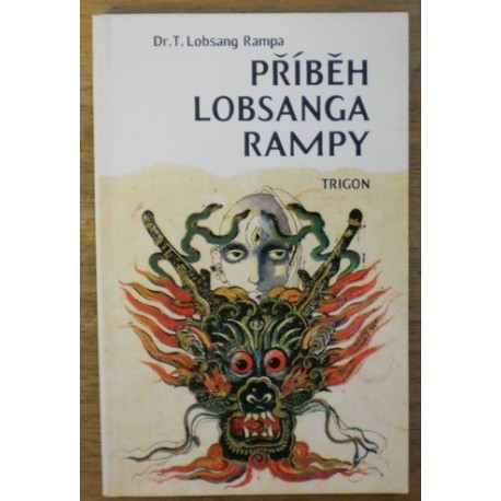 Rampa Lobsang T. - Příběh Lobsanga Rampy
