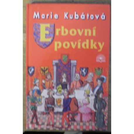 Kubátová Marie - Erbovní povídky