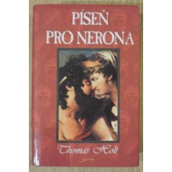 Holt Thomas - Píseň pro Nerona