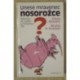 Klaus Richarz, Kremer Bruno P. - Unese mravenec nosorožce