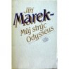 Marek Jiří - Můj strýc Odysseus