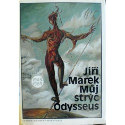 Marek Jiří - Můj strýc Odysseus