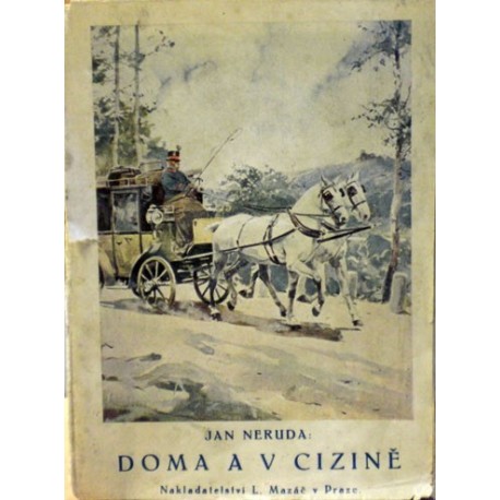 Neruda Jan - Doma a v cizině