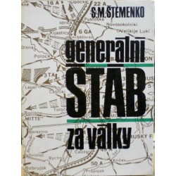 Štemenko S. M. - Generální štáb za války