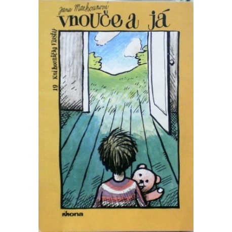 Marhounová Jana - Vnouče a já