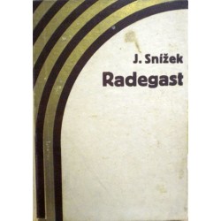 Snížek J. - Radegast (Valašský sonet)