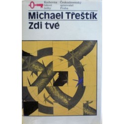 Třeštík Michael - Zdi tvé