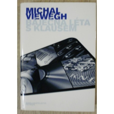 Viewegh Michal - Báječná léta s Klausem