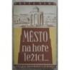 Glos Pavel - Město na hoře ležící