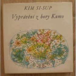 Si-Sup Kim - Vyprávění z hory Kumo