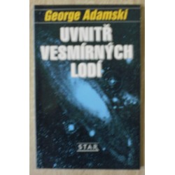 Adamski George - Uvnitř vesmírných lodí