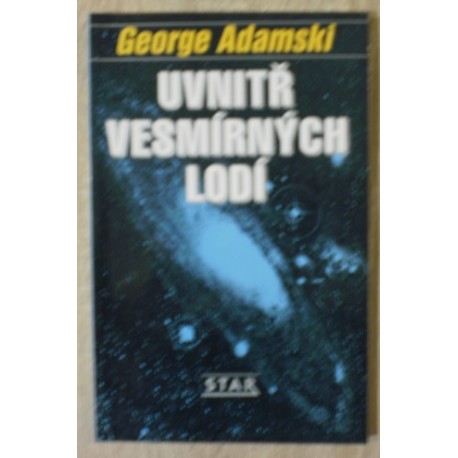 Adamski George - Uvnitř vesmírných lodí