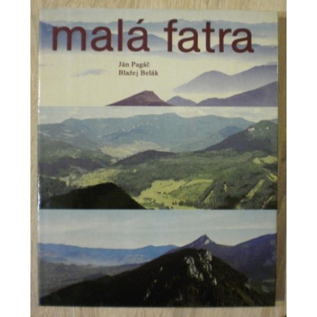 Pagáč Ján, Belák Blažej - Malá Fatra