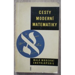 kolektiv autorů - Cesty moderní matematiky