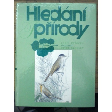 Patočka Karel - Hledání přírody