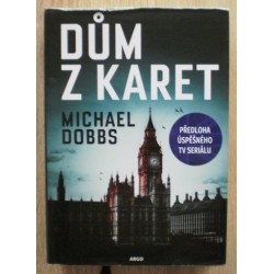 Dobbs Michael - Dům z karet