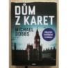 Dobbs Michael - Dům z karet