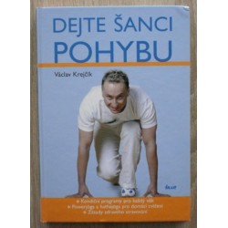 Krejčík Václav - Dejte šanci pohybu