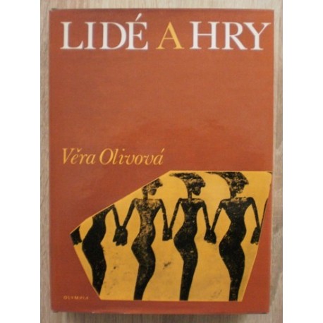 Olivová Věra - Lidé a hry