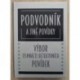 kolektiv autorů - Podvodník a jiné povídky