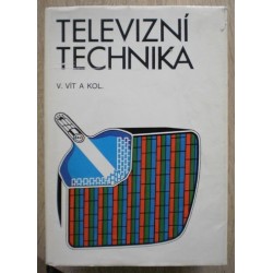 Vít Vladimír a kolektiv - Televizní technika