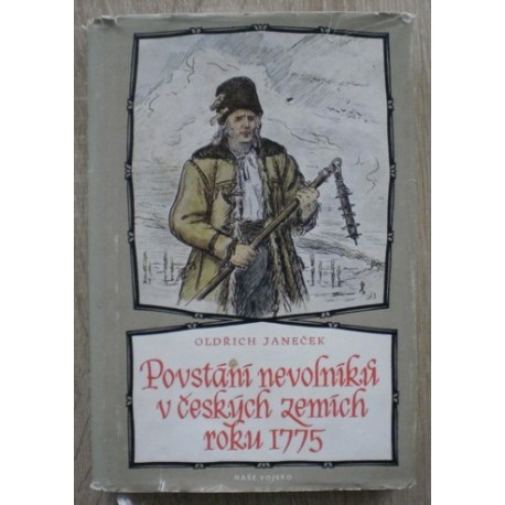 Janeček Oldřich - Povstání nevolníků v českých zemích roku 1775